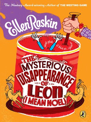 cover image of The Mysterious Disappearence of Leon (I Mean Noel)